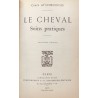 Le cheval soins pratiques (treizième édition)