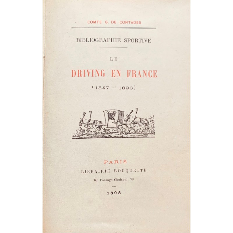 Le driving en France (1547-1896)