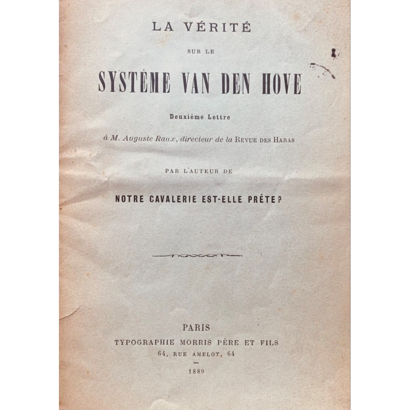 La vérité sur le système Van Den Hove