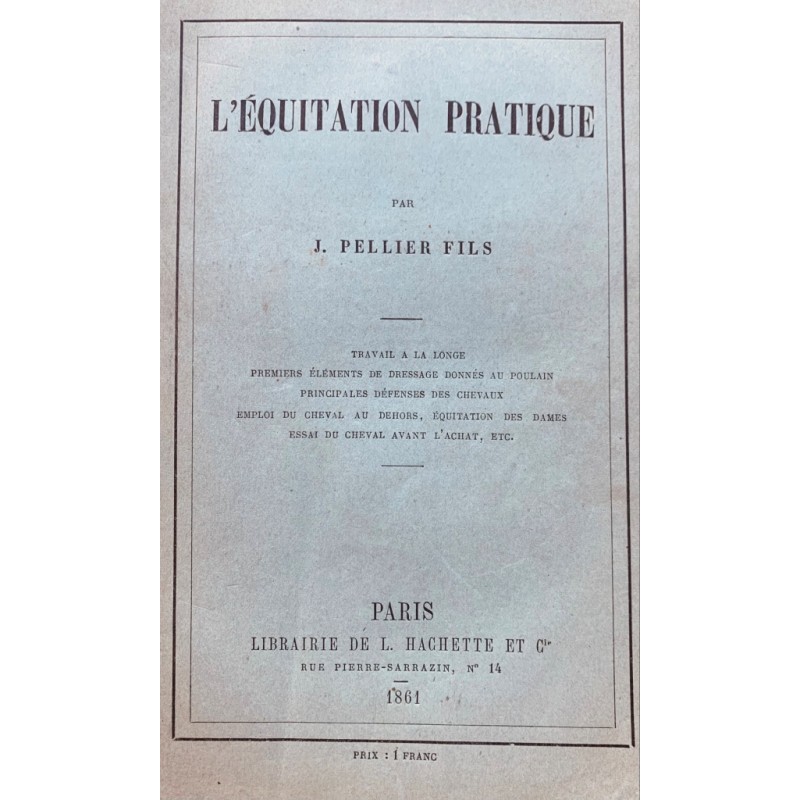 L'équitation pratique (édition originale)