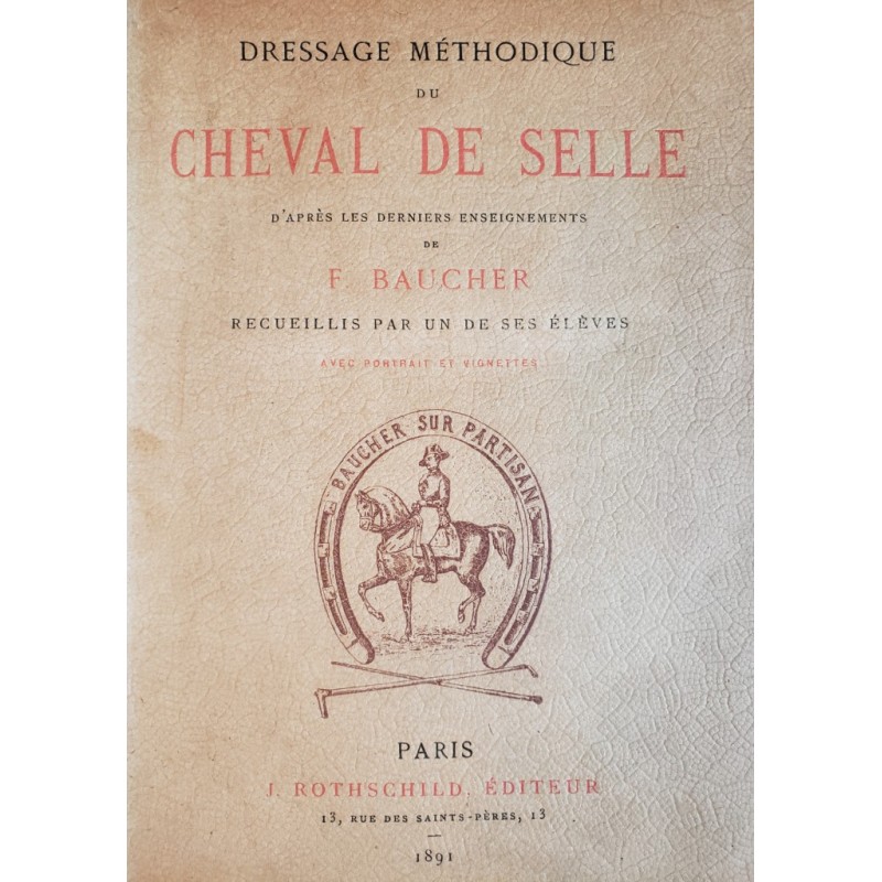 Dressage méthodique du cheval de selle