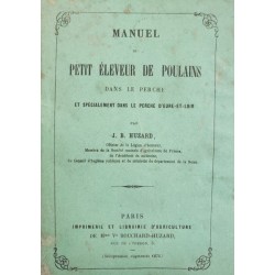 Manuel du petit éleveur de poulains dans le Perche