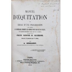 Manuel d'équitation ou essai d'une progression pour servir ... (vendu)