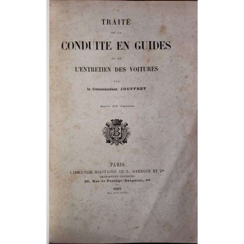 Traité de la conduite en guides et de l'entretien des voitures