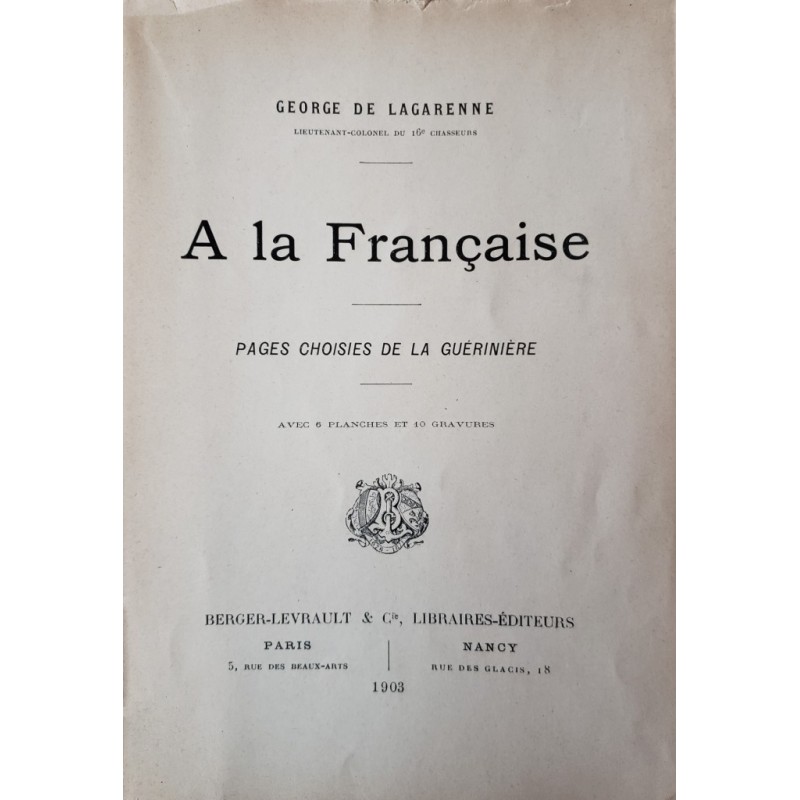 A la française - Pages choisies de la Guérinière