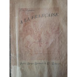 A la française - Pages choisies de la Guérinière