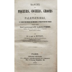 Manuel des piqueurs, cochers, grooms et palefreniers (édition originale)