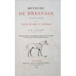 Méthode de dressage suivie d'une étude sur le travail de selle et d'attelage (seconde édition)