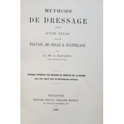 Méthode de dressage suivie d'une étude sur le travail de selle et d'attelage (seconde édition)