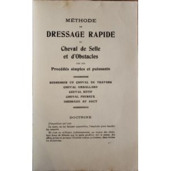 Méthode de dressage rapide du cheval de selle et d'obstacles