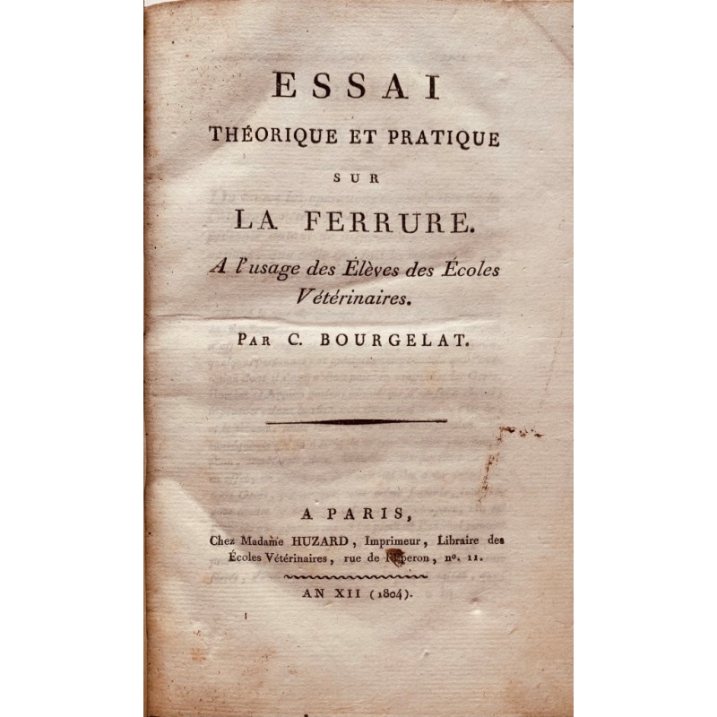 Essai théorique et pratique sur la ferrure (2nde édition)