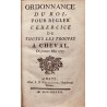 Ordonnance du roi pour régler l'exercice de toutes les troupes à cheval