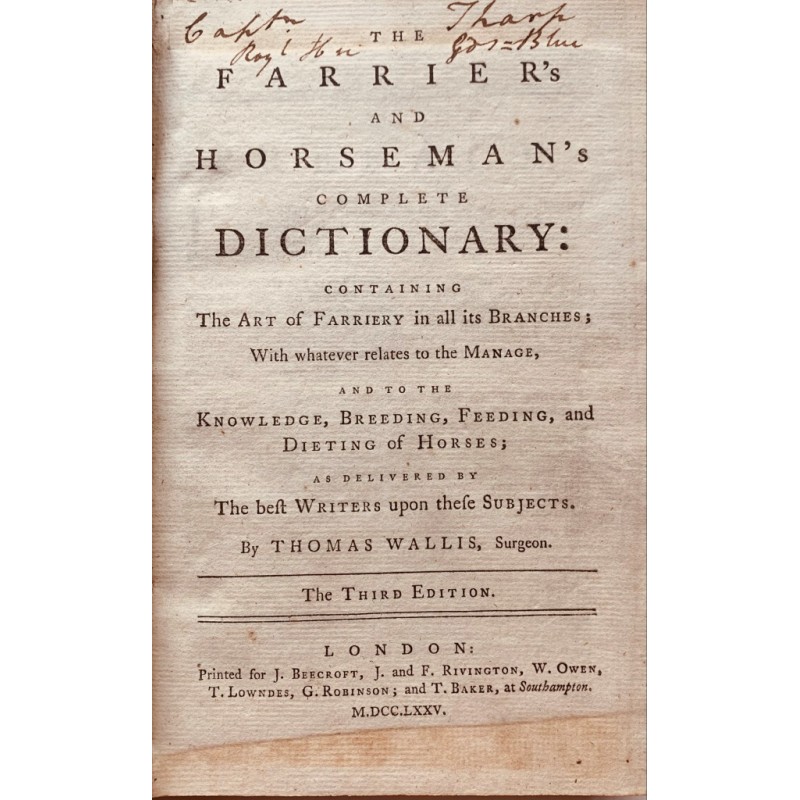 The farrier's and horseman's complete dictionary